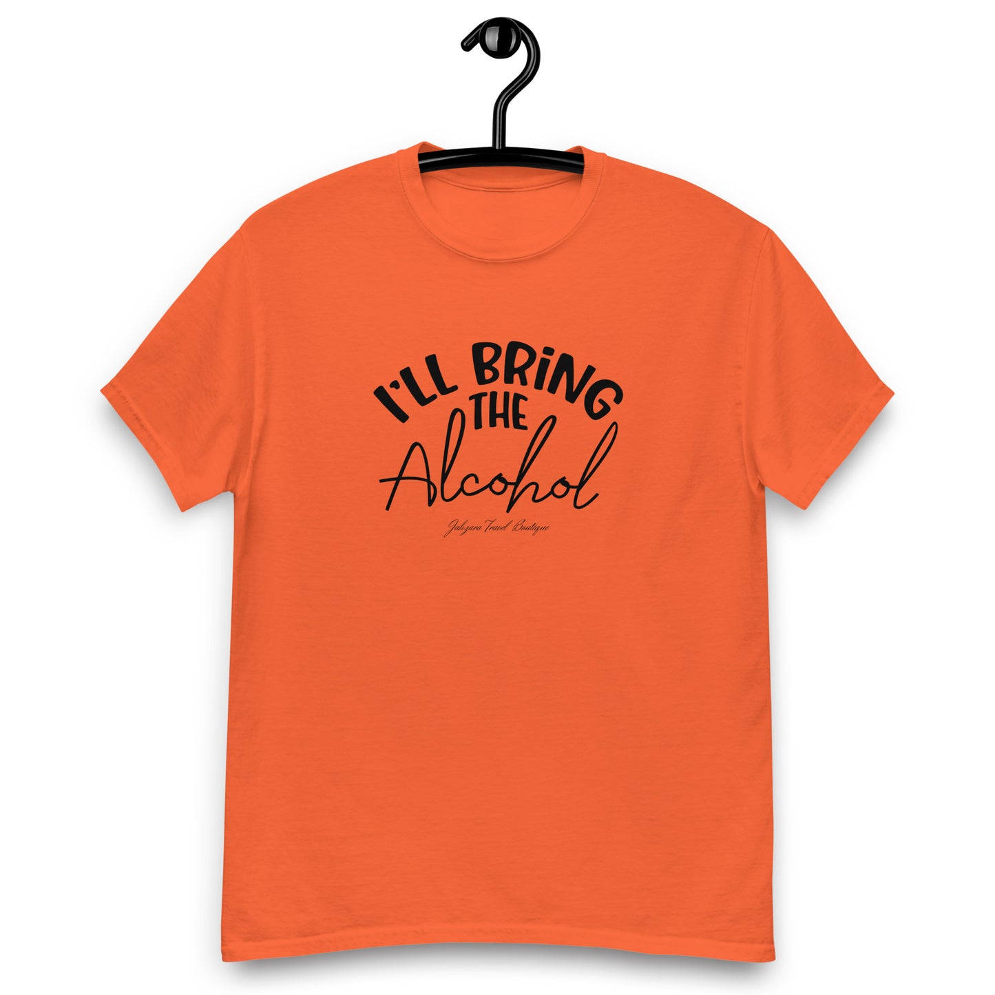 I'll Bring The 'Alcohol' Family Persona  Classic tee