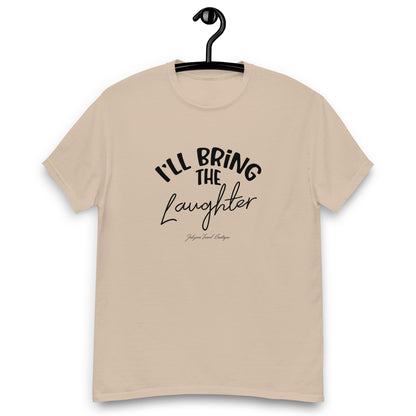 I'll Bring The 'Laughter' Family Persona Classic tee