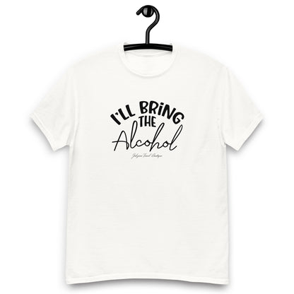 I'll Bring The 'Alcohol' Family Persona  Classic tee